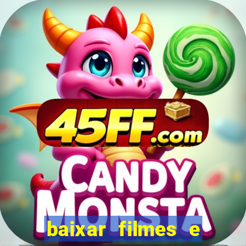 baixar filmes e series mp4